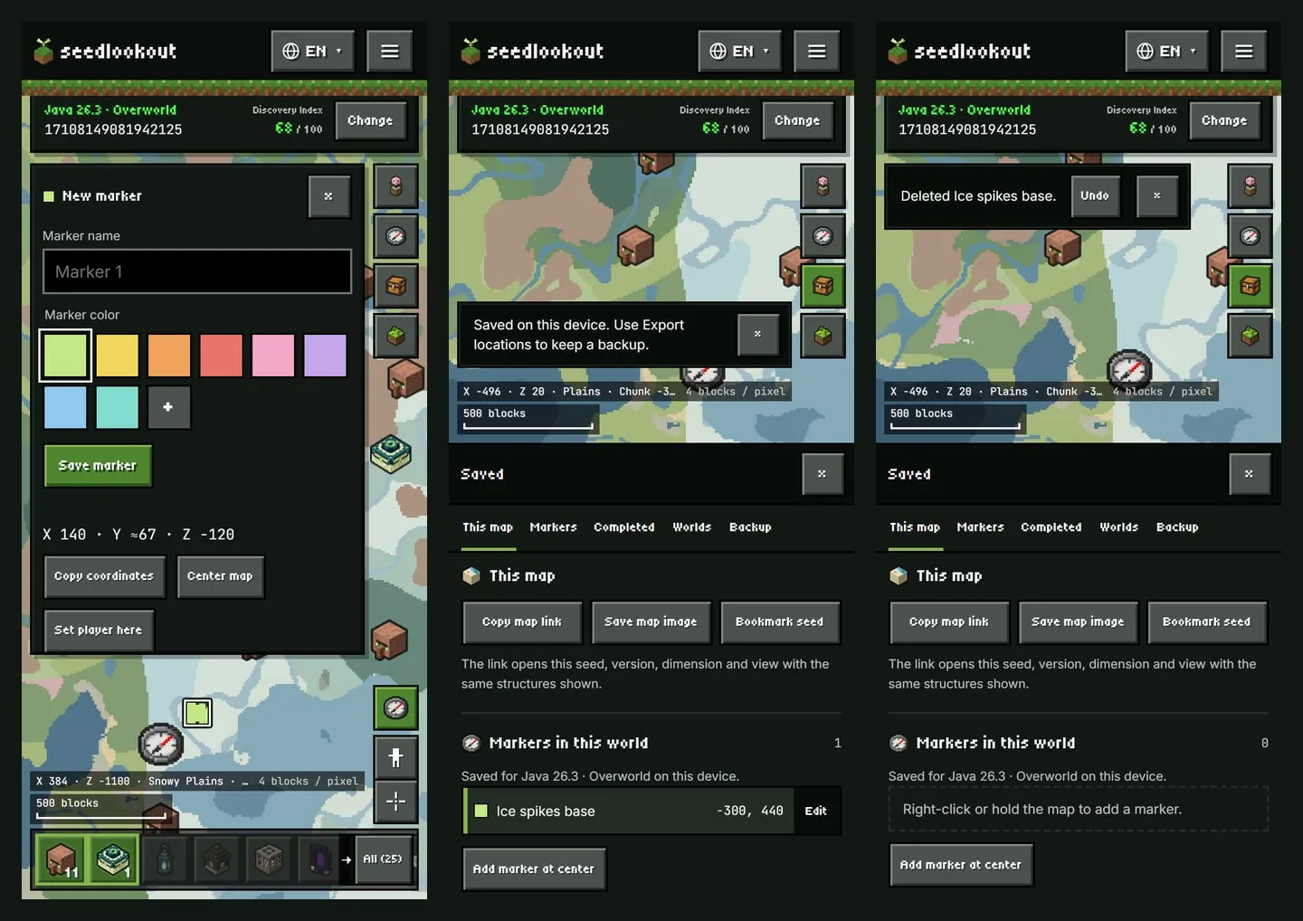 Three phone captures side by side. Left: the New marker form after pressing and holding the map, with a name field, eight color swatches, a custom color button and Save marker. Middle: the Saved bottom sheet with Copy map link, Save map image and Bookmark seed above one saved marker. Right: a notice reading Deleted Ice spikes base with an Undo button. Seed map captures of seed 17108149081942125, Java 26.3, Overworld; model predictions.